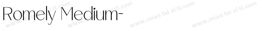 Romely Medium字体转换
